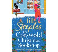 The Cotswold Christmas Bookshop: An uplifting, festive romance from Jill Steeples for 2026