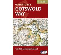 The Cotswold Way Map Booklet: 1:25,000 OS Route Mapping (Cicerone National Trail Maps)
