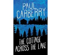 The Cottage Across the Lake