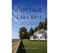 THE COTTAGE AT LAKE ERIE: REFLECTION ON THE 12 FRUITS OF THE HOLY SPIRIT