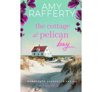 The Cottage at Pelican Bay (Nantucket Seashells Series)