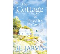 The Cottage at Peregrine Cove: A Sweet Second Chance Romance (Waterfront Summers)