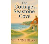 The Cottage at Seastone Cove (Seastone Cove Series)