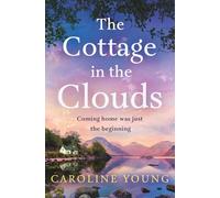 The Cottage in the Clouds (Wild Places)