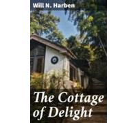 The Cottage Of Delight (ebook)