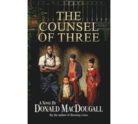 The Counsel of Three