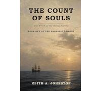 The Count of Souls: The Wreck of the Santa Aurelia: 1 (The Hardship Trilogy)