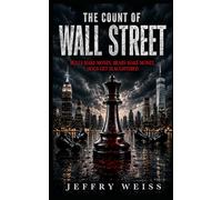 THE COUNT OF WALL STREET: bulls make money, bears make money, hogs get slaughtered.