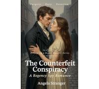 The Counterfeit Conspiracy: 2 (Disarming a Rogue Mystery)