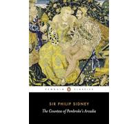 The Countess of Pembroke's Arcadia (Penguin English Library)