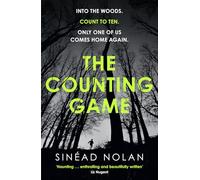 The Counting Game: Discover this gripping new Irish novel of psychological suspense, dark family secrets, and a mystery hidden deep in a cursed forest…