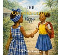 The Country Cloth Kids: Nyene-Plu’s First Friend