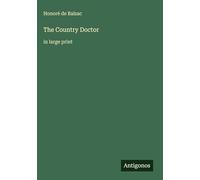 The Country Doctor: in large print