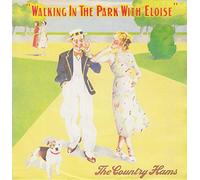 The Country Hams - Walking In The Park With Eloise - 2nd