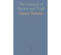 The Country of Horace and Virgil