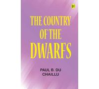 The Country of the Dwarfs