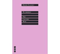 The Country Wife (Drama Classics)