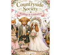 The Countryside Society Weddings & Celebrations: Colouring Book