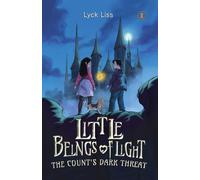 The Count's Dark Threat (Little Beings of Light)