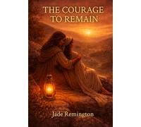 The Courage to Remain: The woman at the well (The First Rebellion)