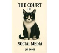 The Court of Social Media
