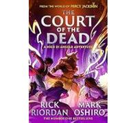 The Court Of The Dead (the Nico Di Angelo Adventures 2)