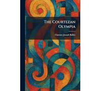 The Courtezan Olympia