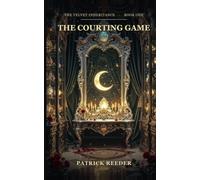 The Courting Game: A Forbidden Fantasy Romance (The Velvet Inheritance)