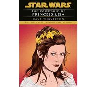 The Courtship of Princess Leia: Star Wars Legends