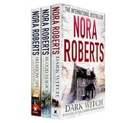 The Cousins O'Dwyer Trilogy 3 Book Collection Set by Nora Roberts (Dark Witch, Shadow Spell, Blood Magick)