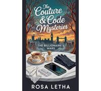 The Couture & Code Mysteries: The Billionaire's Wars: 2