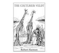 The Couturier Veldt