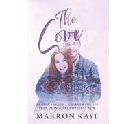 The Cove: A Steamy Small Town Reverse Age-Gap Romance (Llyn Lakes Short Story) (Llyn Lakes Series)