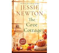 The Cove Cottage: A Sweet Romantic Women's Fiction Novel