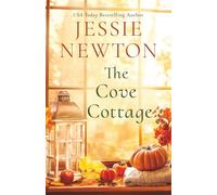 The Cove Cottage: A Sweet Romantic Women's Fiction Novel (The Hamptons)