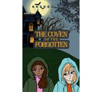 The Coven of the Forgotten