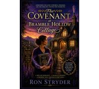 The Covenant at Bramble Hollow Cottage: A Paranormal Women's Mid-Life Romance Fiction Novel (Welcome to the Midlife Tides Romance Collection)