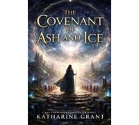 THE COVENANT OF ASH AND ICE (FORBIDDEN EMPIRE)