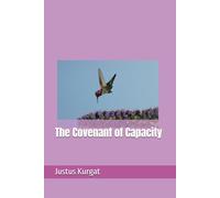 The Covenant of Capacity (The Kingdom Prosperity Blueprint)
