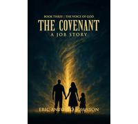 The Covenant: The Voice of God: Book Three | The Voice of God