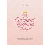 The Covenant Woman Journal