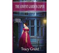 The Covent Garden Caper (Rannoch Fraser Mysteries)