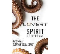 The Covert Spirit of Offense