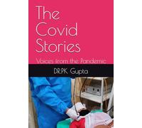 The Covid Stories: Voices from the Pandemic