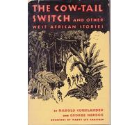 The cow-tail switch: And other West African stories
