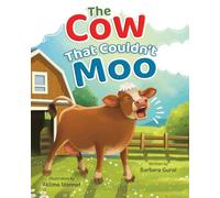 The Cow That Couldn't Moo