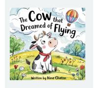 The Cow That Dreamed of Flying