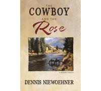 The Cowboy and the Rose