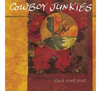 The Cowboy Junkies – Black Eyed Man – Vinilo (Importación USA) – Legacy