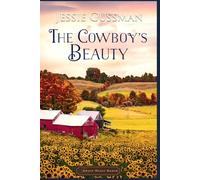 The Cowboy's Beauty (Sweet Water Ranch Western Cowboy Romance)